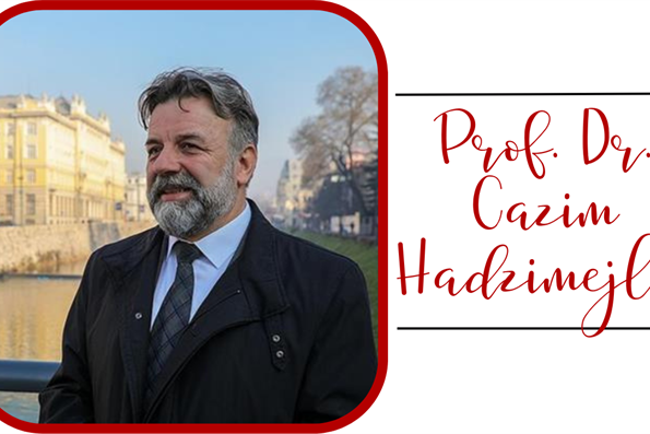 Prof.Dr. Cazim Hadzimejlic