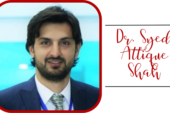 Dr. Syed Attique Shah