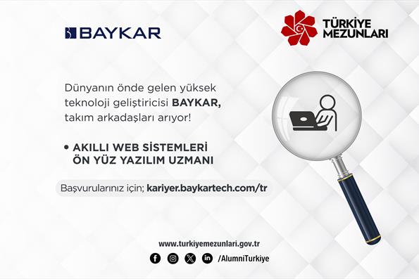 Baykar Makina Akıllı Web Sistemleri Ön Yüz Yazılım Uzmanı Arıyor