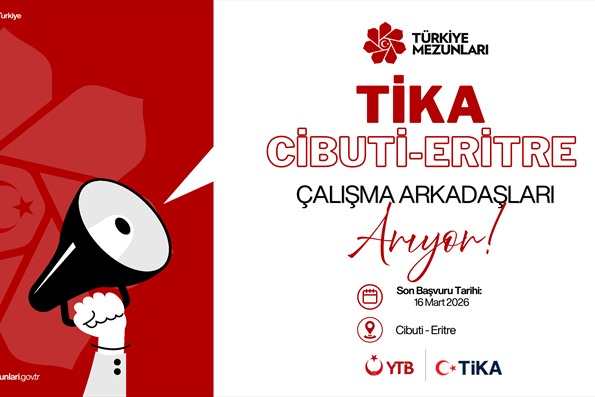 TİKA CİBUTİ ERİTRE PROGRAM KOORDİNASYON OFİSİ ÇALIŞMA ARKADAŞLARI ARIYOR