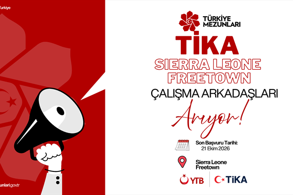 TİKA FREETOWN PROGRAM KOORDİNASYON OFİSİ ÇALIŞMA ARKADAŞLARI ARIYOR